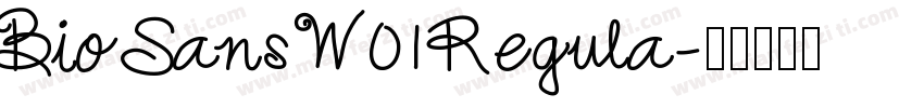 Bio Sans W01 Regula字体转换